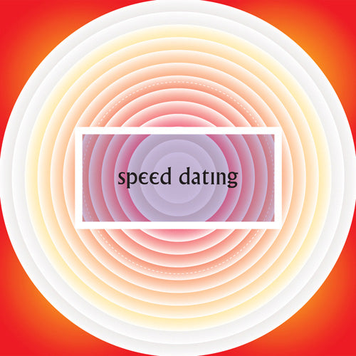 Speed Dating